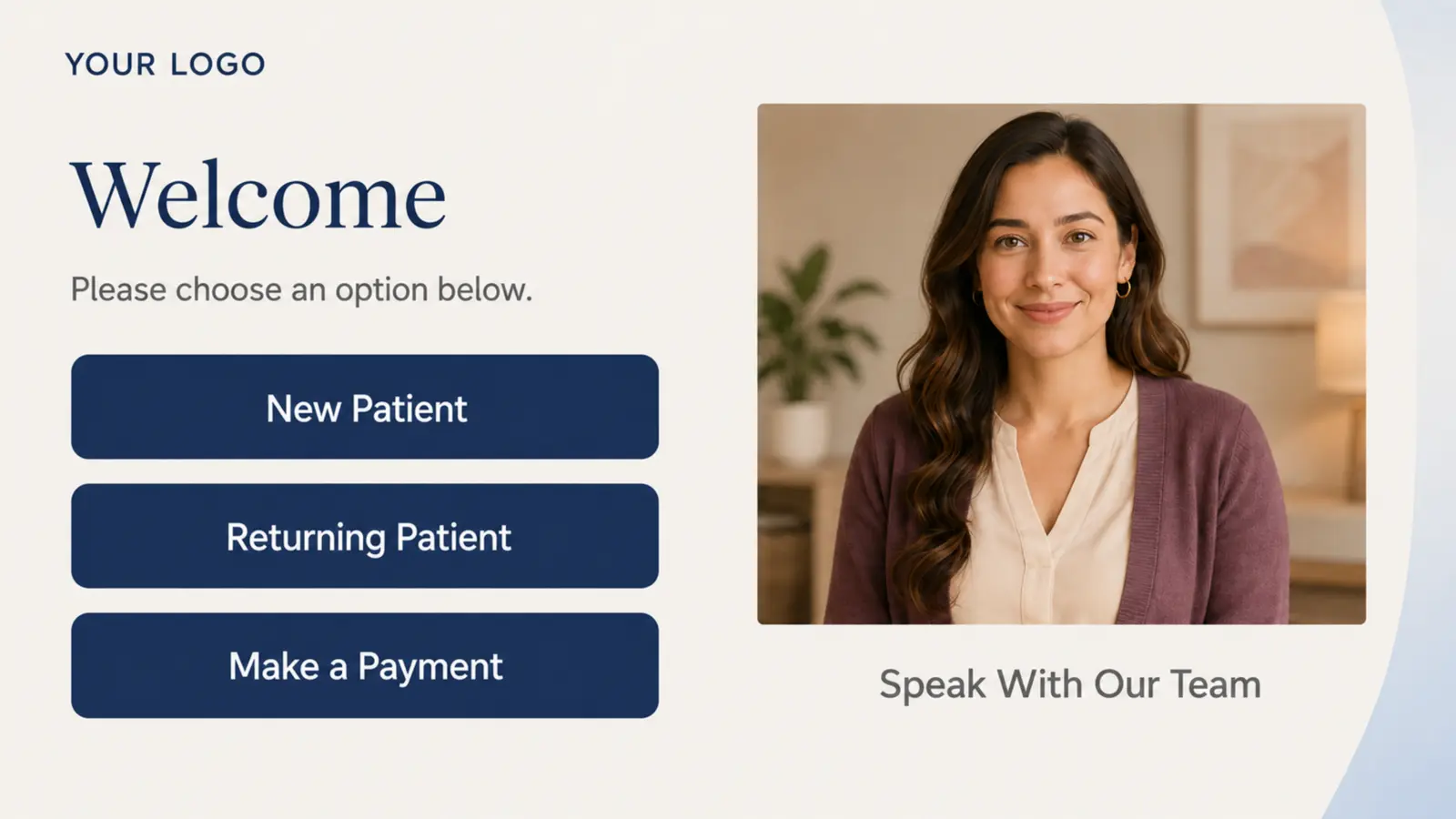 Healthcare kiosk screen with patient action buttons and a large area for live team assistance